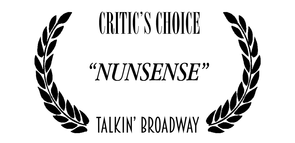 Critics Choice - Nunsense - Talkin